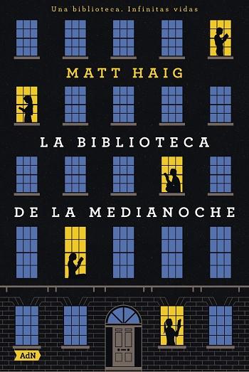 BIBLIOTECA DE LA MEDIANOCHE, LA | 9788413621654 | HAIG, MATT | Llibreria Online de Banyoles | Comprar llibres en català i castellà online