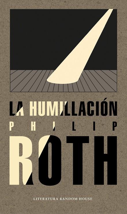 LA HUMILLACIÓN | 9788439735014 | ROTH, PHILIP | Llibreria Online de Banyoles | Comprar llibres en català i castellà online