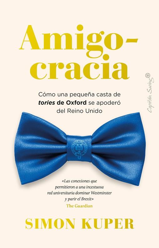AMIGOCRACIA | 9788412708486 | KUPER, SIMON | Llibreria Online de Banyoles | Comprar llibres en català i castellà online
