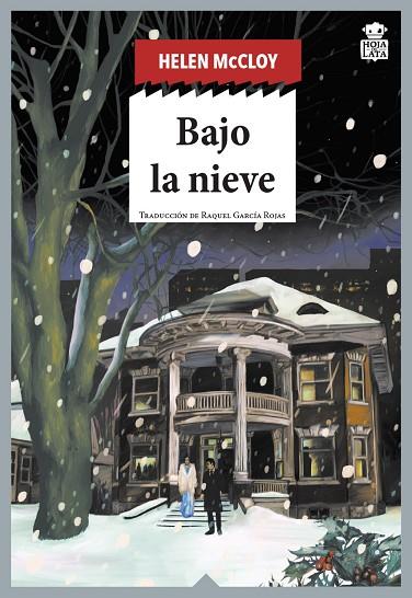 BAJO LA NIEVE | 9788418918469 | MCCLOY, HELEN | Llibreria Online de Banyoles | Comprar llibres en català i castellà online