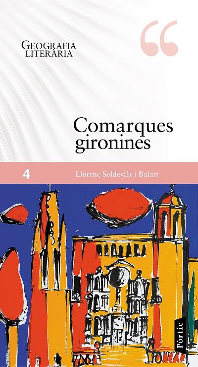 COMARQUES GIRONINES | 9788498093858 | LLORENÇ SOLDEVILA BALART | Llibreria Online de Banyoles | Comprar llibres en català i castellà online
