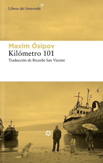 KILÓMETRO 101 | 9788419089786 | ÓSIPOV, MAKSIM | Llibreria Online de Banyoles | Comprar llibres en català i castellà online