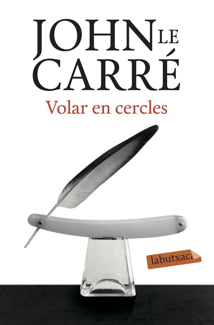 VOLAR EN CERCLES | 9788417031459 | LE CARRÉ, JOHN | Llibreria Online de Banyoles | Comprar llibres en català i castellà online