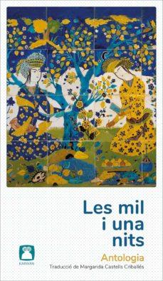 LES MIL I UNA NITS | 9788412446715 | ANONIMO | Llibreria Online de Banyoles | Comprar llibres en català i castellà online
