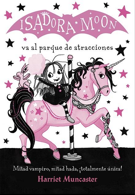ISADORA MOON VA AL PARQUE DE ATRACCIONES (ISADORA MOON) | 9788420486918 | MUNCASTER, HARRIET | Llibreria Online de Banyoles | Comprar llibres en català i castellà online