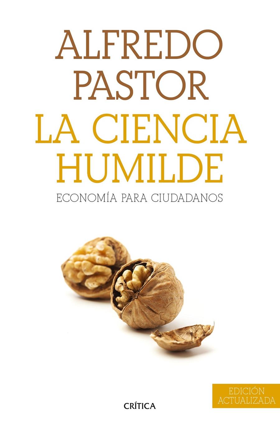 CIENCIA HUMILDE, LA | 9788498928679 | PASTOR, ALFREDO | Llibreria Online de Banyoles | Comprar llibres en català i castellà online