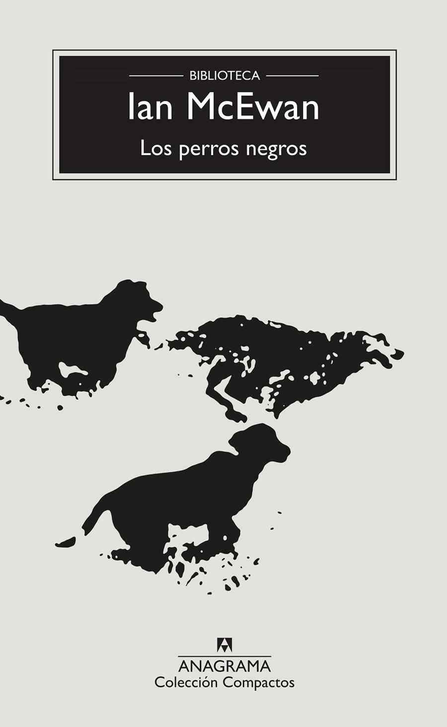 PERROS NEGROS, LOS | 9788433960214 | MCEWAN, IAN | Llibreria Online de Banyoles | Comprar llibres en català i castellà online