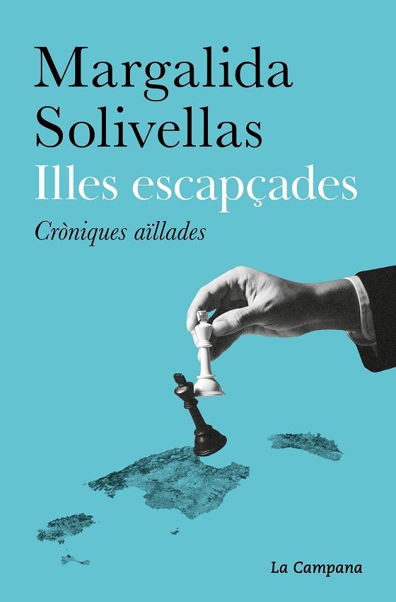 ILLES ESCAPÇADES | 9788419245472 | SOLIVELLAS, MARGALIDA | Llibreria Online de Banyoles | Comprar llibres en català i castellà online