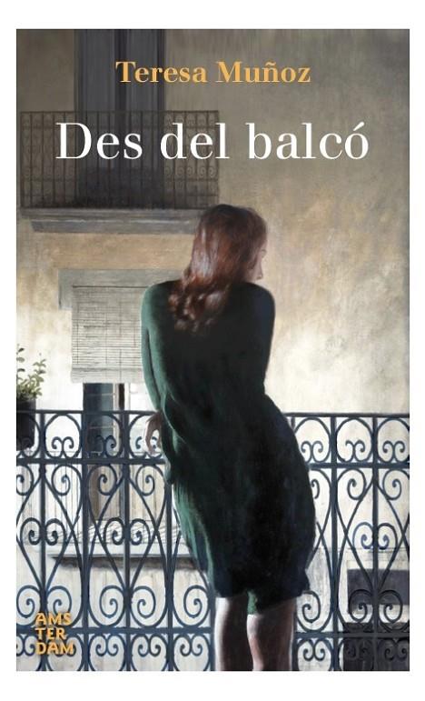 DES DEL BALCÓ | 9788416743179 | MUÑOZ GARCÍA, TERESA | Llibreria Online de Banyoles | Comprar llibres en català i castellà online