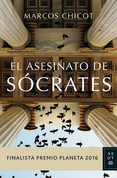 ASESINATO DE SÓCRATES, EL | 9788408163183 | MARCOS CHICOT | Llibreria Online de Banyoles | Comprar llibres en català i castellà online