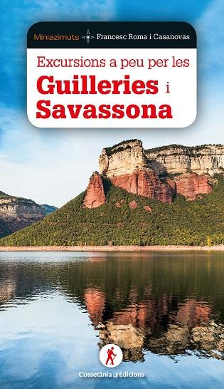 EXCURSIONS A PEU PER GUILLERIES I SAVASSONA | 9788490349526 | ROMA I CASANOVAS, FRANCESC | Llibreria Online de Banyoles | Comprar llibres en català i castellà online