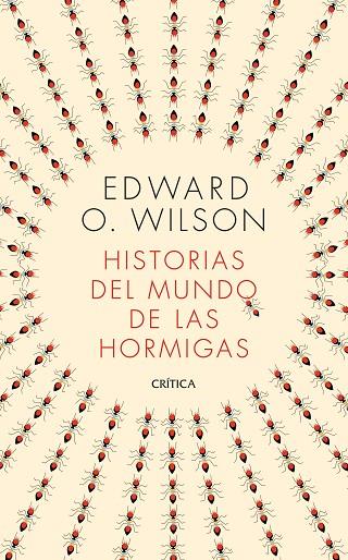 HISTORIAS DEL MUNDO DE LAS HORMIGAS | 9788491993650 | WILSON, EDWARD O. | Llibreria Online de Banyoles | Comprar llibres en català i castellà online
