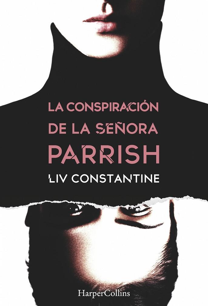 CONSPIRACIÓN DE LA SEÑORA PARRISH, LA | 9788491392132 | CONSTANTINE, LIV | Llibreria Online de Banyoles | Comprar llibres en català i castellà online