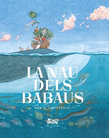 LA NAVE DELS BABAUS | 9788419684035 | GONZÁLEZ LARTITEGUI, ANA | Llibreria Online de Banyoles | Comprar llibres en català i castellà online