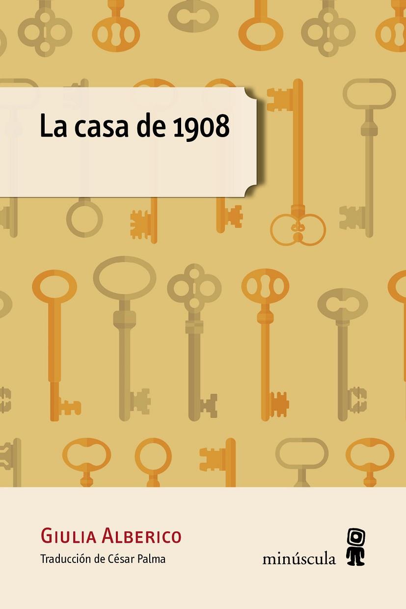 LA CASA DE 1908 | 9788494834844 | ALBERICO, GIULIA | Llibreria Online de Banyoles | Comprar llibres en català i castellà online