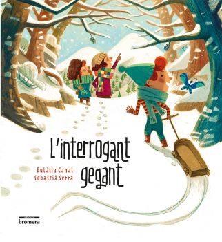 INTERROGANT GEGANT, L' | 9788490267691 | CANAL IGLESIAS, EULÀLIA | Llibreria Online de Banyoles | Comprar llibres en català i castellà online
