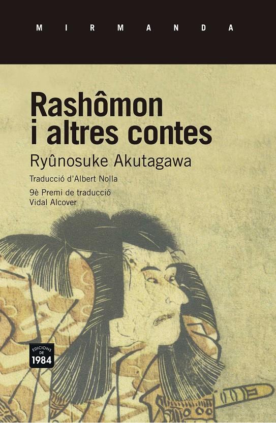 RASHOMON I ALTRES CONTES | 9788415835721 | AKUTAGAWA RYÛNOSUKE  | Llibreria Online de Banyoles | Comprar llibres en català i castellà online