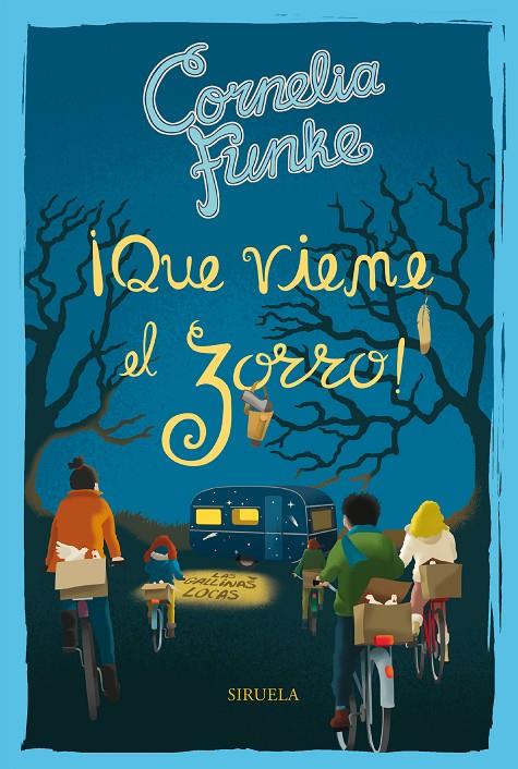 ¡QUE VIENE EL ZORRO! | 9788417308155 | FUNKE, CORNELIA | Llibreria Online de Banyoles | Comprar llibres en català i castellà online