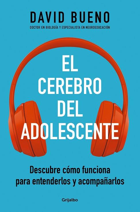 EL CEREBRO DEL ADOLESCENTE | 9788425361357 | BUENO, DAVID | Llibreria Online de Banyoles | Comprar llibres en català i castellà online
