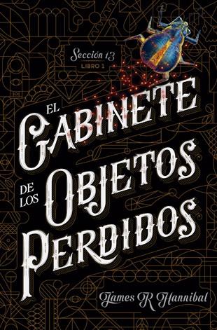 GABINETE DE LOS OBJETOS PERDIDOS, EL | 9788424659714 | HANNIBAL, JAMES R | Llibreria Online de Banyoles | Comprar llibres en català i castellà online