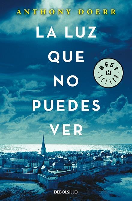 LA LUZ QUE NO PUEDES VER | 9788466343145 | ANTHONY DOERR | Llibreria Online de Banyoles | Comprar llibres en català i castellà online