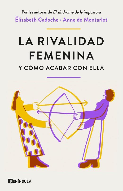 LA RIVALIDAD FEMENINA Y CÓMO ACABAR CON ELLA | 9788411001434 | CADOCHE Y ANNE DE MONTARLOT, ELISABETH | Llibreria Online de Banyoles | Comprar llibres en català i castellà online