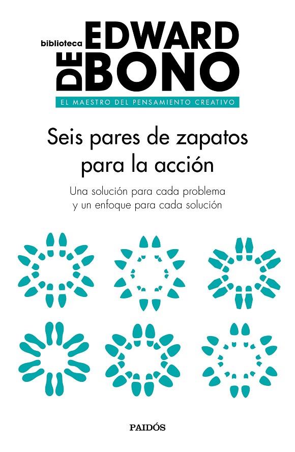 SEIS PARES DE ZAPATOS PARA LA ACCIÓN | 9788449333682 | BONO, EDWARD DE | Llibreria Online de Banyoles | Comprar llibres en català i castellà online
