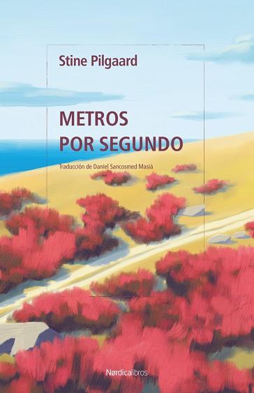 METROS POR SEGUNDO | 9788419735973 | PILGAARD, STINE | Llibreria Online de Banyoles | Comprar llibres en català i castellà online