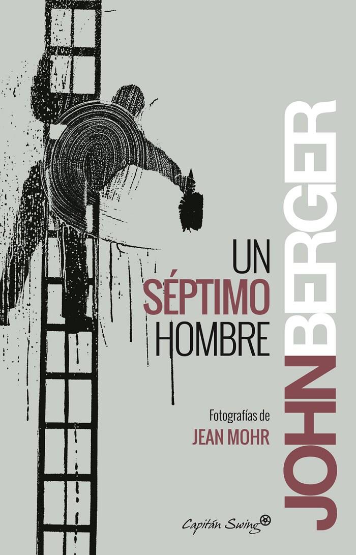 UN SÉPTIMO HOMBRE | 9788494287992 | JOHN BERGER | Llibreria Online de Banyoles | Comprar llibres en català i castellà online