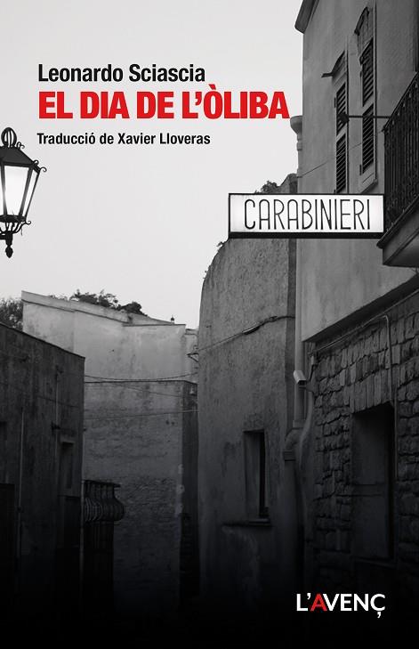 EL DIA DE L’ÒLIBA | 9788418680427 | SCIASCIA, LEONARDO | Llibreria Online de Banyoles | Comprar llibres en català i castellà online