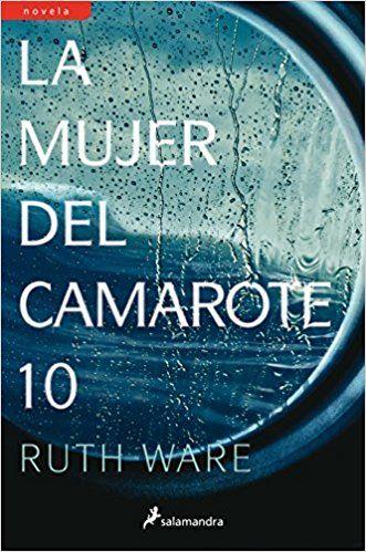 MUJER DEL CAMAROTE 10 (S), LA | 9788498387964 | RUTH WARE | Llibreria Online de Banyoles | Comprar llibres en català i castellà online