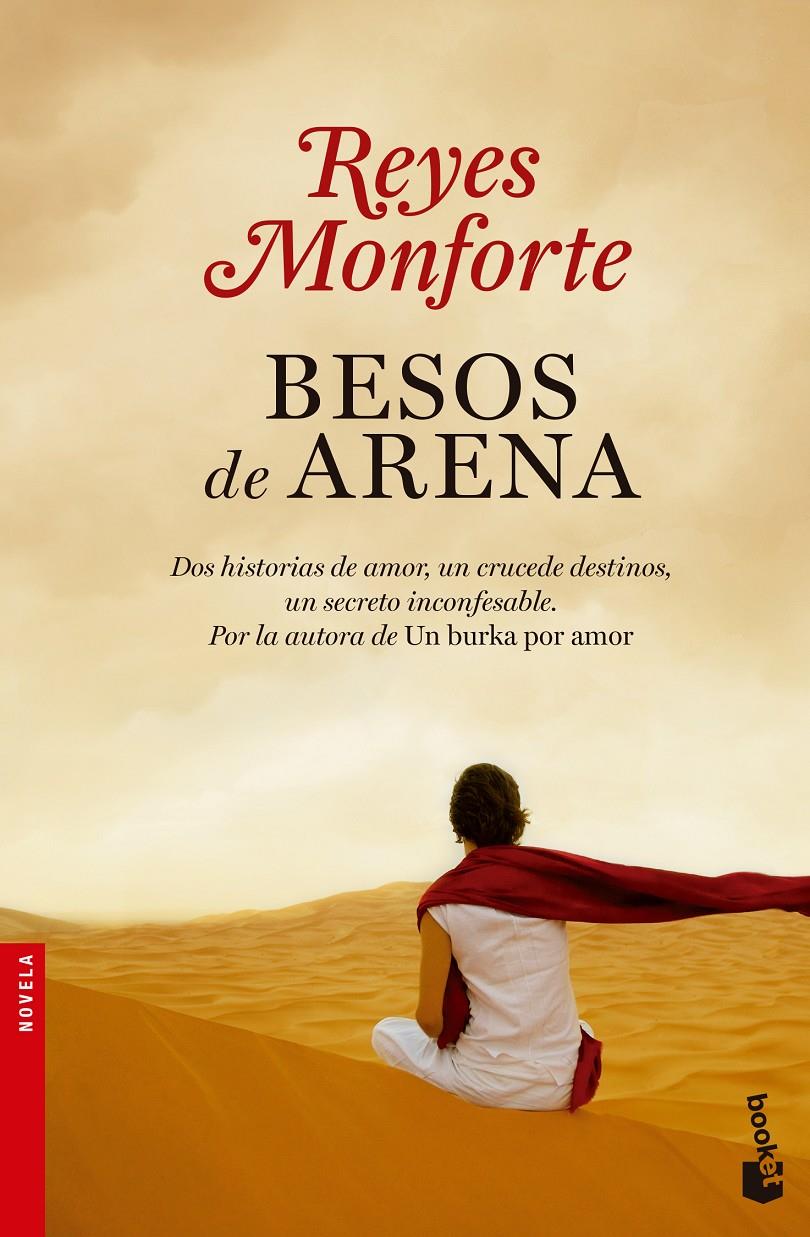 BESOS DE ARENA | 9788499984377 | REYES MONFORTE | Llibreria Online de Banyoles | Comprar llibres en català i castellà online