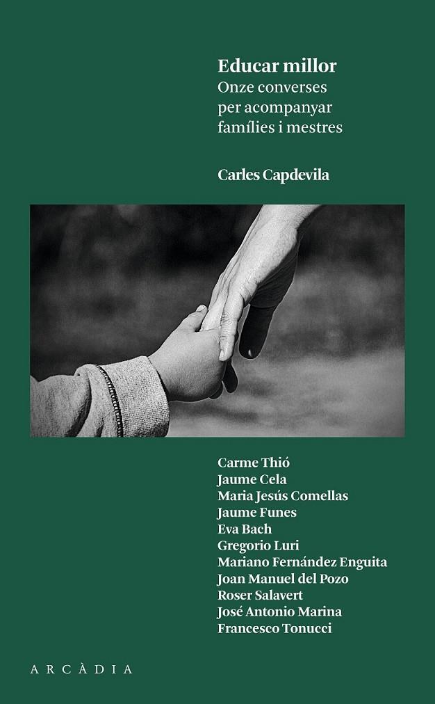 EDUCAR MILLOR | 9788494468001 | CAPDEVILA PLANDIURA, CARLES | Llibreria Online de Banyoles | Comprar llibres en català i castellà online
