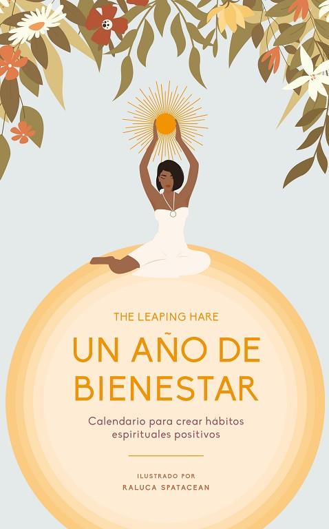 UN AÑO DE BIENESTAR | 9788419043207 | THE LEAPING HARE | Llibreria Online de Banyoles | Comprar llibres en català i castellà online