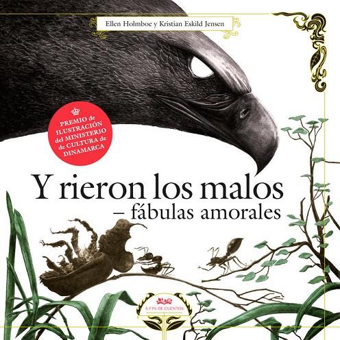 Y RIERON LOS MALOS. FÁBULAS AMORALES. | 9788494632075 | HOLMBOE, HELEN | Llibreria Online de Banyoles | Comprar llibres en català i castellà online