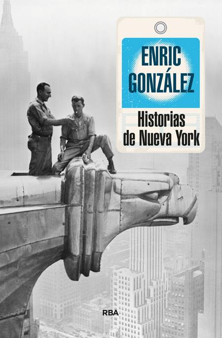 HISTORIAS DE NUEVA YORK | 9788490563786 | GONZALEZ TORRALBA, ENRIC | Llibreria Online de Banyoles | Comprar llibres en català i castellà online