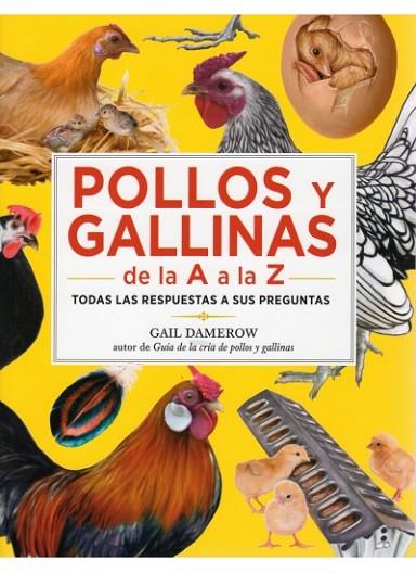 POLLOS Y GALLINAS DE LA A A LA Z | 9788428215893 | DAMEROW, G. | Llibreria Online de Banyoles | Comprar llibres en català i castellà online