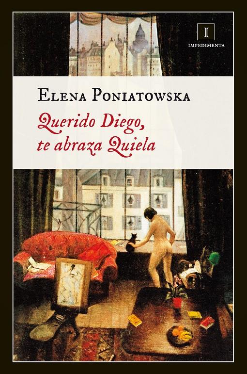 QUERIDO DIEGO, TE ABRAZA QUIELA | 9788415979203 | PONIATOWSKA, ELENA | Llibreria Online de Banyoles | Comprar llibres en català i castellà online
