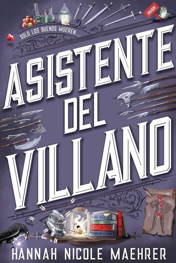 ASISTENTE DEL VILLANO | 9788419988003 | MAEHRER, HANNAH NICOLE | Llibreria Online de Banyoles | Comprar llibres en català i castellà online
