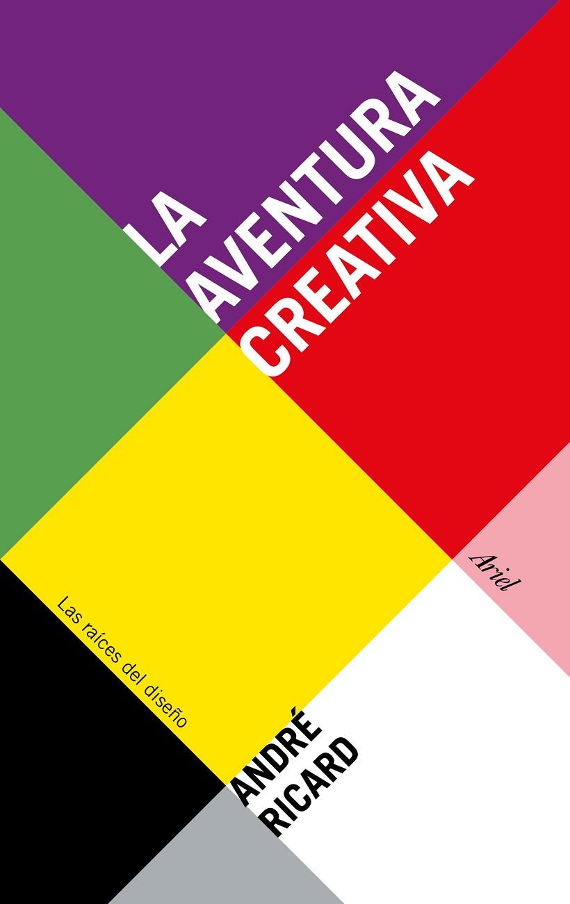 AVENTURA CREATIVA, LA | 9788434425866 | RICARD, ANDRÉ | Llibreria Online de Banyoles | Comprar llibres en català i castellà online