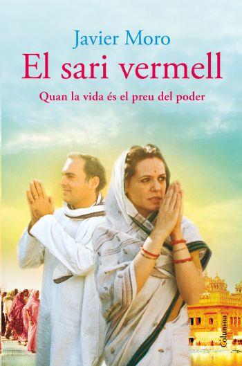 SARI VERMELL, EL | 9788466409544 | MORO, JAVIER | Llibreria Online de Banyoles | Comprar llibres en català i castellà online