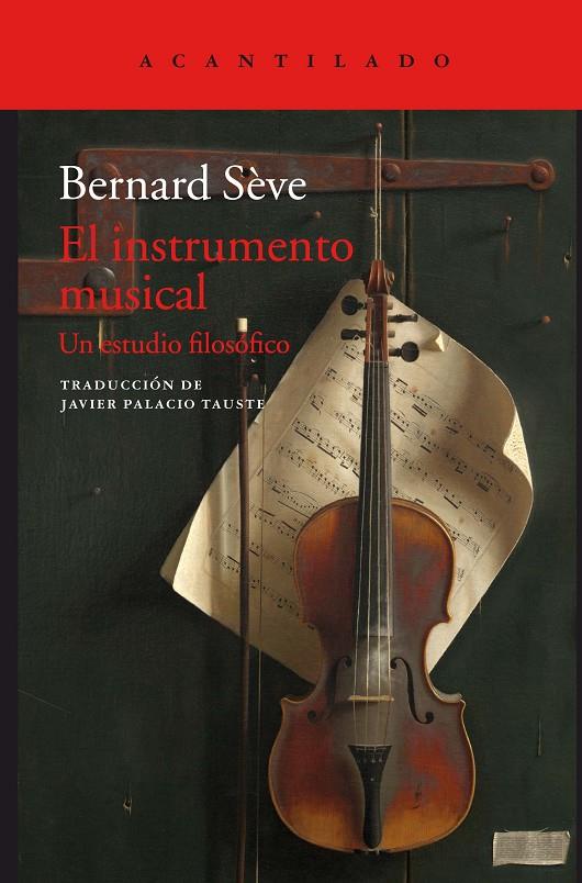 EL INSTRUMENTO MUSICAL | 9788416748853 | SÈVE, BERNARD | Llibreria Online de Banyoles | Comprar llibres en català i castellà online