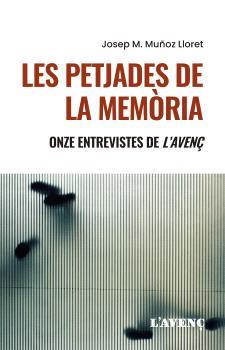PETJADES DE LA MEMÒRIA, LES | 9788418680397 | MUÑOZ LLORET, JOSEP M. | Llibreria Online de Banyoles | Comprar llibres en català i castellà online
