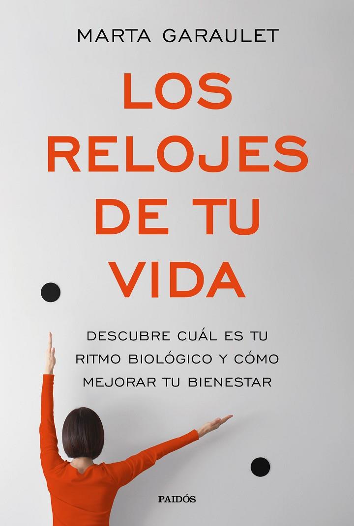 LOS RELOJES DE TU VIDA | 9788449333668 | GARAULET, MARTA | Llibreria Online de Banyoles | Comprar llibres en català i castellà online