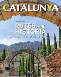 RUTES AMB HISTÒRIA | 9788482166605 | BARBA, CÉSAR | Llibreria Online de Banyoles | Comprar llibres en català i castellà online
