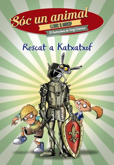 RESCAT A KATXATXOF | 9788448942090 | LLORT, LLUÍS/MACIP, SALVADOR | Llibreria Online de Banyoles | Comprar llibres en català i castellà online