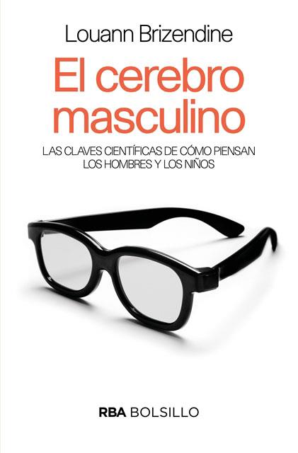 EL CEREBRO MASCULINO (BOLSILLO) | 9788490569542 | BRIZENDINE , LOUANN | Llibreria Online de Banyoles | Comprar llibres en català i castellà online