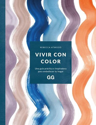 VIVIR CON COLOR | 9788425234354 | ATWOOD, REBECCA | Llibreria Online de Banyoles | Comprar llibres en català i castellà online