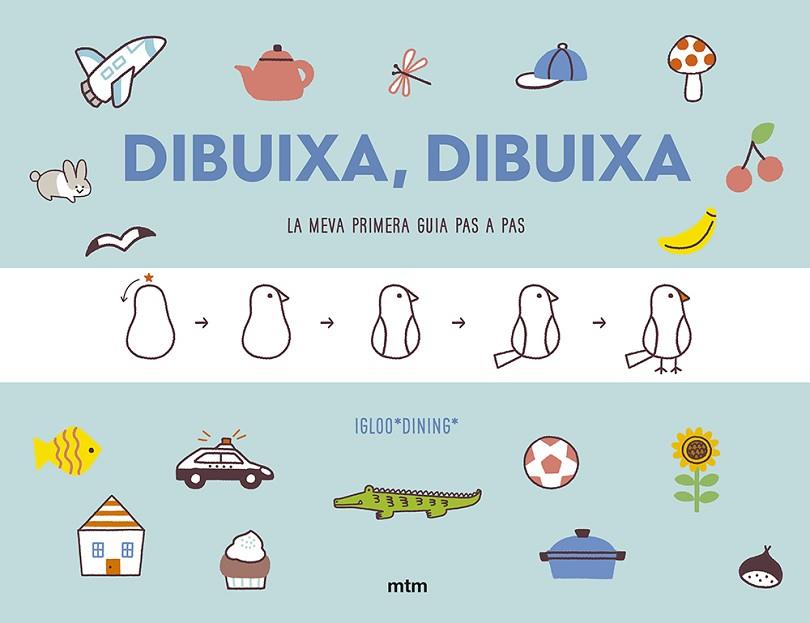 DIBUIXA, DIBUIXA | 9788417165802 | IGLOO*DINING* | Llibreria Online de Banyoles | Comprar llibres en català i castellà online