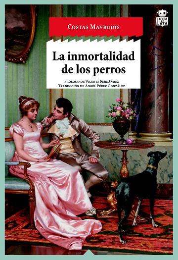 LA INMORTALIDAD DE LOS PERROS | 9788416537235 | MAVRUDÍS, COSTAS | Llibreria Online de Banyoles | Comprar llibres en català i castellà online